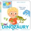 Wiem i ja! Mój świat. W jak wiedza. Dinozaury null null