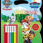 Psi Patrol SuperKolory Kolorowanka Czas na relaks Praca zbiorowa